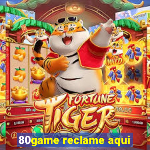 80game reclame aqui